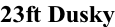 23ft Dusky
